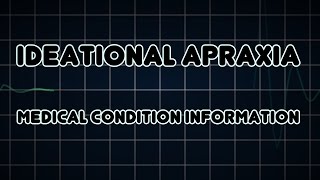 Ideational apraxia Medical Condition [upl. by Ahsinelg98]