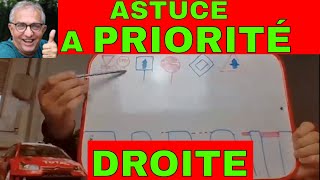 LEÇON 74  ASTUCES  PRIORITÉS À DROITE 4 [upl. by Raclima]