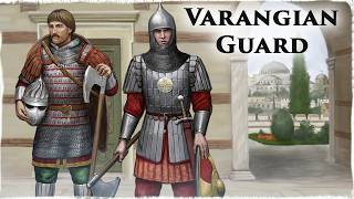 Varangian Guard The Bodyguard of the Byzantine Emperors [upl. by Thomey]