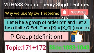 95 MTH633 GroupTheory Topic 171172 Sylow Theorems  Why we use Sylow theorems [upl. by Hutchins]