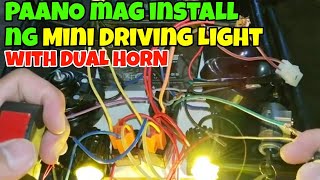 HOW TO INSTALL MINI DRIVING LIGHT WITH DUAL HORN [upl. by Eemak]