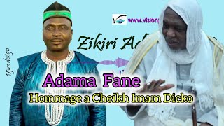 Adama Fane Hommage A Cheikh Imam Mahmoud Dicko [upl. by Allyce]