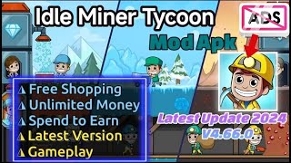 New Update Idle Miner Tycoon Mod Apk 4660  Free Shopping Unlimited Money [upl. by Analeh]