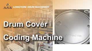 steel barrel cover coding machine [upl. by Repinuj742]