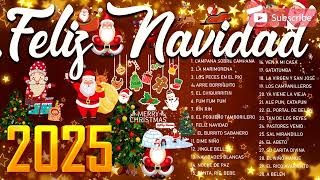 Feliz Navidad 2025 🎅 Música de Navidad en Español 2025 ⛄ Las 30 Mejores Exitos Villancicos Navideños [upl. by Leumel]