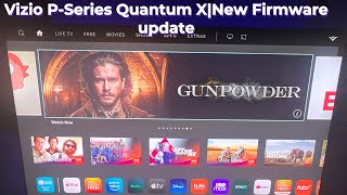 Vizio PSeries Quantum XNew Firmware 55203232 [upl. by Noivaz]