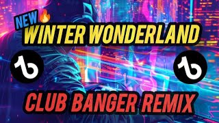 NEW TIKTOK VIRAL WINTER WONDERLAND CLUB BANGER REMIX DJ ANGELO BONAOBRA BICOL MIX CLUB DJ💥 [upl. by Oswald]