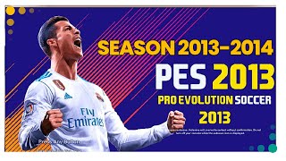 PES 2013  Gudpley Patch Season 20132014 PC  FREE DOWNLOAD [upl. by Noirret]