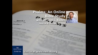 Psalms An Online Bible Study Session 4 October 3 2024 [upl. by Coshow]