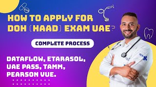 How to apply for DOH HAAD EXAM UAE Dataflow CID form Etarasol UAE Pass TAMM Pearson VUE [upl. by Ahseekal]