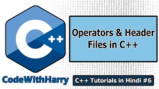 C Header files amp Operators  C Tutorials for Beginners 6 [upl. by Sheilah]