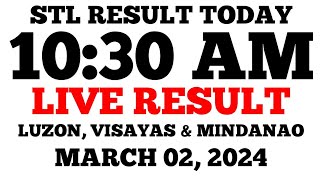 STL Result Today 1030AM Draw March 02 2024 Saturday STL LIVE Result Luzon Visayas and Mindanao [upl. by Nerrol512]