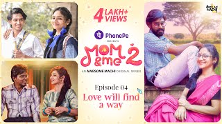 Love Will Find a Way  Ep 04  Mom and Me  Season 2  Awesome Machi  Tamil Web Series [upl. by Ainekahs]