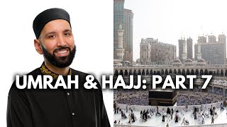 Umrah and Hajj 101  How To Perform Tawaf Circumambulation  Part 7  Dr Omar Suleiman [upl. by Ruthe]