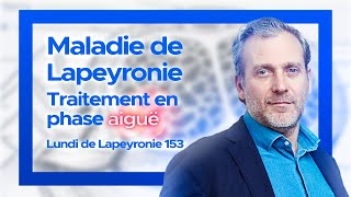 Maladie de Lapeyronie traitement en phase aiguë [upl. by Wera123]