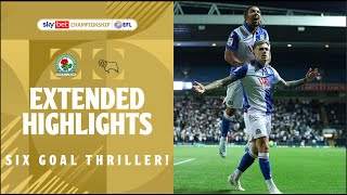 SIX GOAL THRILLER  Blackburn Rovers v Derby County extended highlights [upl. by Demona572]