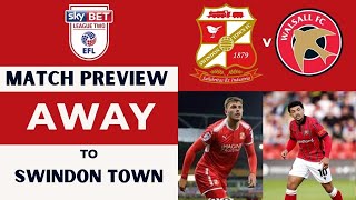 Swindon v Walsall Match Preview [upl. by Ioyal]