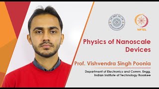 Promo Video For Course Physics of Nanoscale Devices By Prof V S Poonia [upl. by Htnamas]