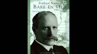 Fridtjof Nansen  Per Egil Hegge [upl. by Nydia]