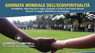 Convegno GIORNATA MONDIALE DELLECOSPIRITUALITÀ  Roma Campidoglio 13 Maggio 2022 [upl. by Harrietta2]