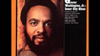 Grover washington Jr  Trouble Man [upl. by Ardnuaek752]