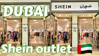 SHEIN OUTLET IN DUBAI  EXPLORING SHEIN IN DUBAI  4K  dubai uae [upl. by Tyne438]