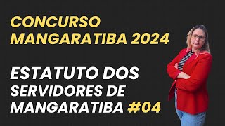 Concurso Mangaratiba 2024 Estatuto dos Servidores de Mangaratiba 04 [upl. by Eirahs911]