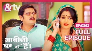 कोण बोल रहा है   Bhabi Ji Ghar Par Hai  Full Ep  362  Anita Mishra Angoori andtvchannel [upl. by Columbus]