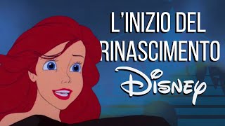 Come LA SIRENETTA inaugurò il RINASCIMENTO DISNEY [upl. by Isabelita638]