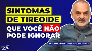 Quais são os Sintomas de Problema na Tireoide [upl. by Onnem]