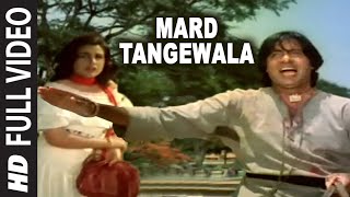 Mard Tangewala Full Song  Mard  Mohd Aziz  Anu Malik  Amitabh Bachchan Amrita SinghDara Singh [upl. by Anilosi]