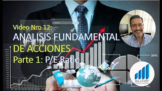 ✅PE Ratio  La herramienta poderosa para el análisis Fundamental de una acción [upl. by Goetz695]