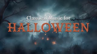 Classical Music for Halloween [upl. by Constant]