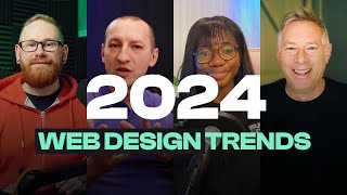 Web Design Trends for 2024 [upl. by Leahcimnoj]