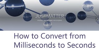 How to Convert from Milliseconds to Seconds [upl. by Lathe]