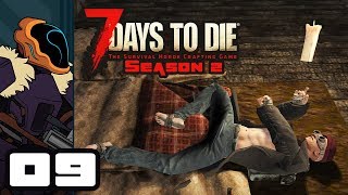 Lets Play 7 Days To Die Alpha 164  PC Gameplay Part 9  Thats It [upl. by Elpmid827]