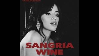 Camila Cabello  Sangria Wine Solo Version [upl. by Elysha]