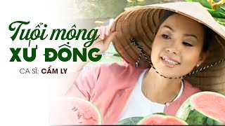 TUỔI MỘNG XỨ ĐÔNG  Cẩm Ly  Official Music Video [upl. by Seligman880]