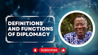 Definitions and Functions of DIPLOMACY [upl. by Esnofla]