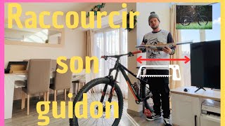 RACCOURCIR SON GUIDON DE VTT  AMÉLIORER SON POSTE DE PILOTAGE EN VÉLO [upl. by Baoj]