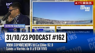 CopanoNews 162  PROGRAMA COMPLETO  31102023 [upl. by Menis]