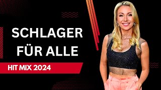 SCHLAGER FÜR ALLE HIT MIX 🎈 Deutsche Schlager Musik 🥂 [upl. by Noskcaj]