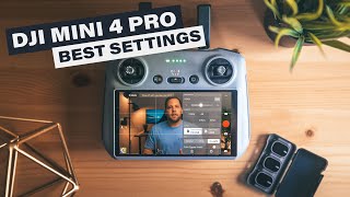 DJI Mini 4 Pro Setup Guide  Best Video and Photo Settings [upl. by Fay36]