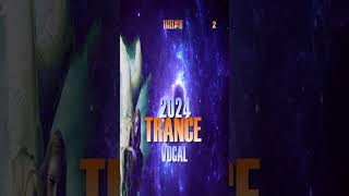 VOCAL TRANCE 2024 SET 111 RASEK 2 shorts vocaltrancemusic vocaltrance [upl. by Geraud]