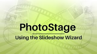 How to Quickly Create a Slideshow with the Slideshow Wizard  PhotoStage Slideshow Creator Tutorial [upl. by Merla]