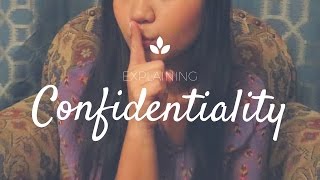 How to explain confidentiality to your client [upl. by Bobbi63]