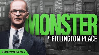 The Horrors Of Rillington Place John Reginald Christie [upl. by Ardnohsal]