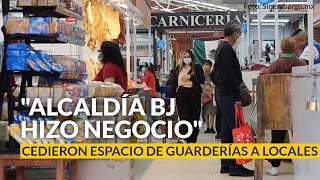 Alcaldes de BJ cedieron espacios de guarderías para venta de locales comerciantes [upl. by Root772]