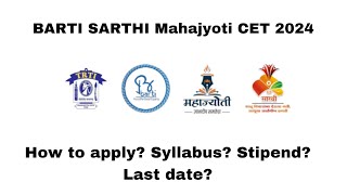 CET exam for BARTI SARTHI Mahajyoti TRTI 2024 how to apply stipend syllabus JhunjharuIAS [upl. by Lesiram]