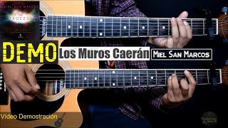 Los Muros Caerán  Miel San Marcos  Vídeo Demostración  Guitarra Rítmica y Melódica [upl. by Jeanna]